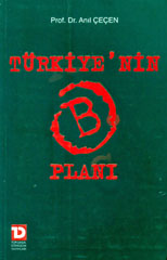Türkiye'nin B Planı (Merkezi Devletler Birliği) Anıl Çeçen